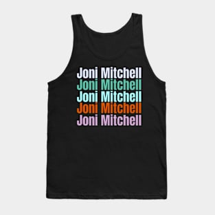 joni mitchell quotes art 90s style retro vintage 80s Tank Top